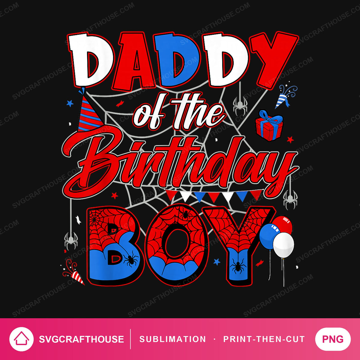 Daddy Of The Birthday Boy PNG | Sublimation Design — Single Design mockup 1