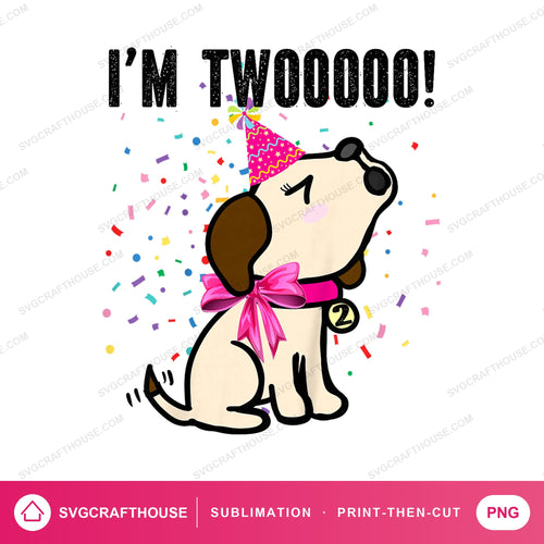 I'm Twooooo Puppy Birthday PNG | Sublimation Design — Single Design mockup 1