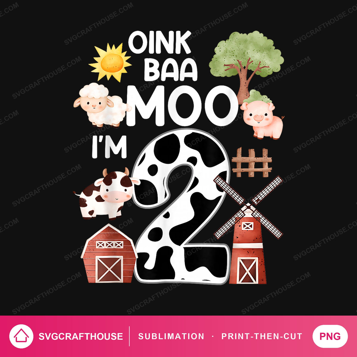 Oink Baa Moo I'm 2 Birthday PNG | Sublimation Design — Single Design mockup 1