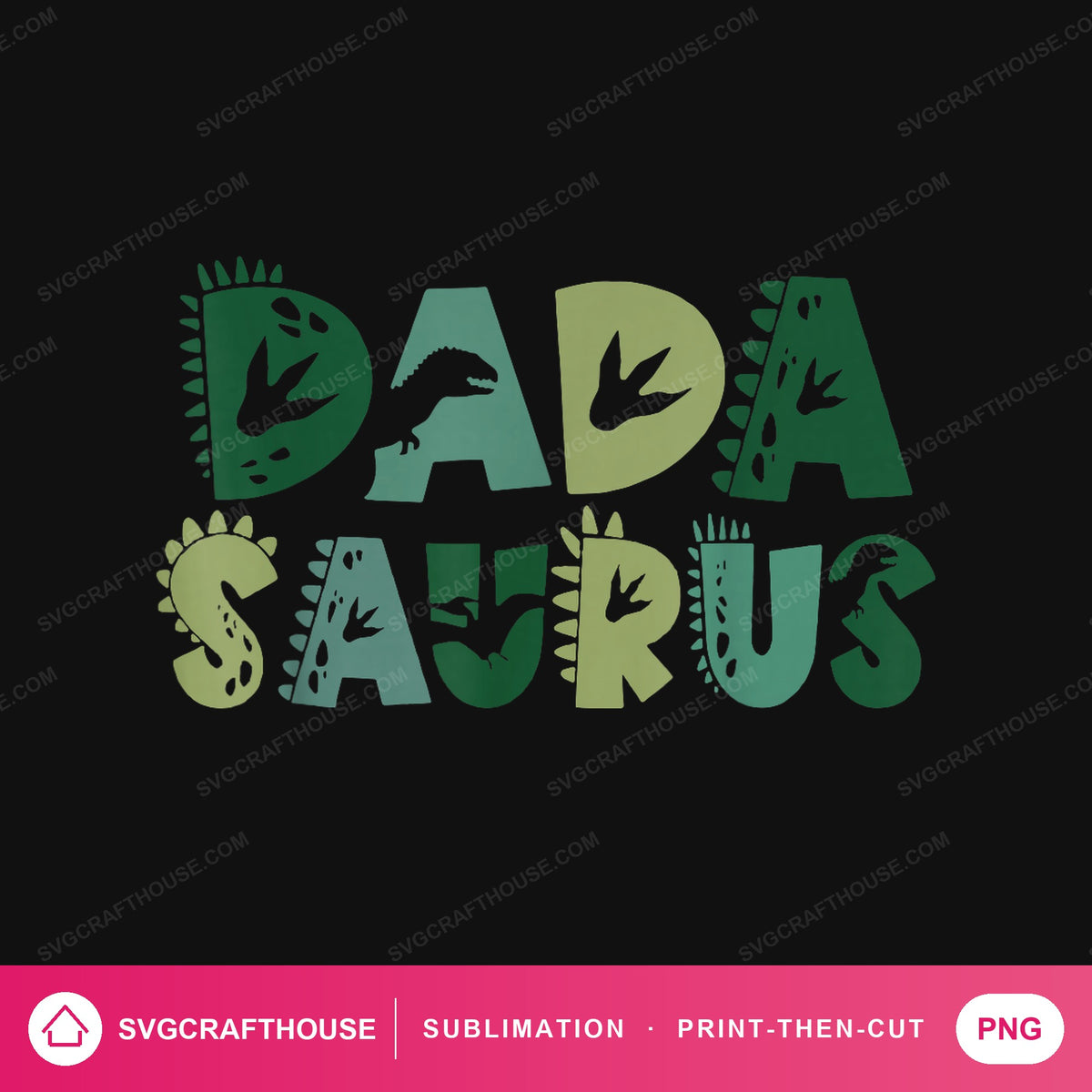 Dada Saurus PNG | Dinosaur Birthday Sublimation Design — Single Design mockup 1